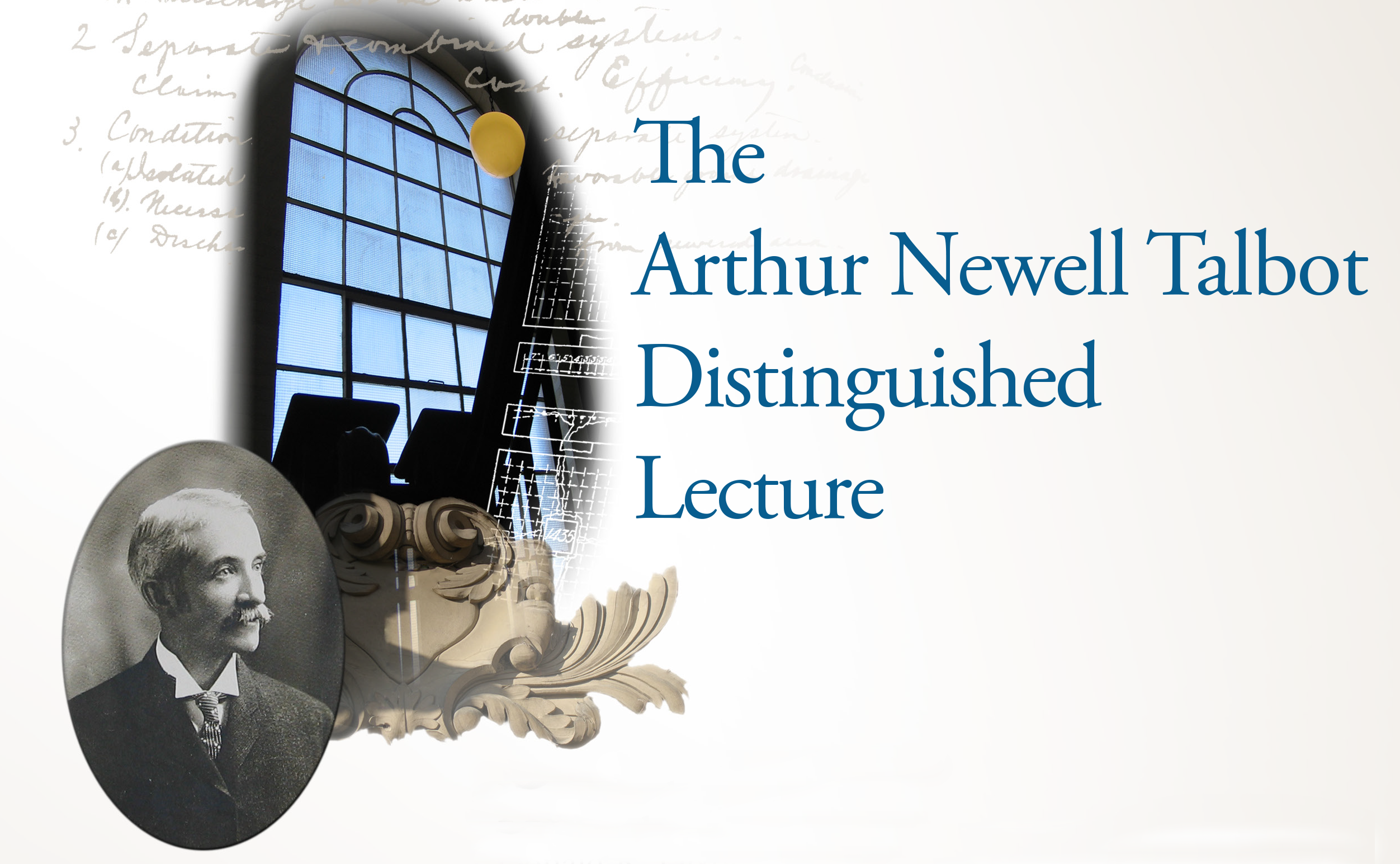 Arthur Newell Talbot Distinguished Lecture, poster design